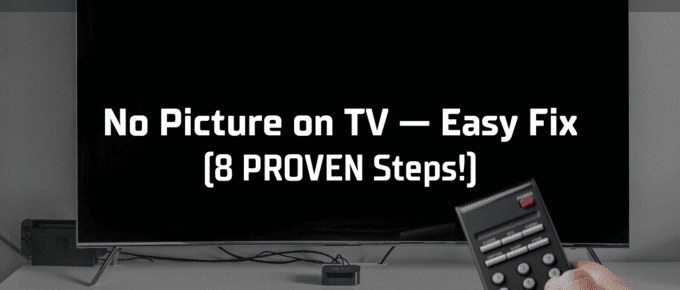 No picture on tv featured image