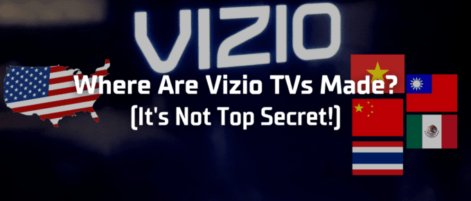 Where are vizio tvs made featured image