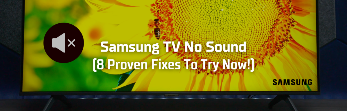 Samsung TV no sound featured image
