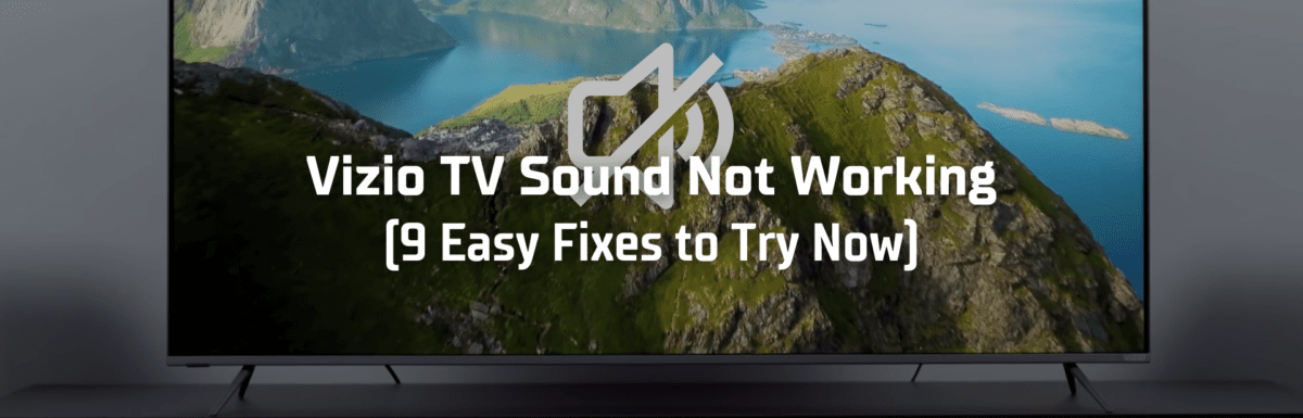 Vizio TV sound not working featured image