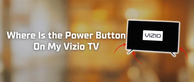 Where is the power button on my Vizio TV featured image