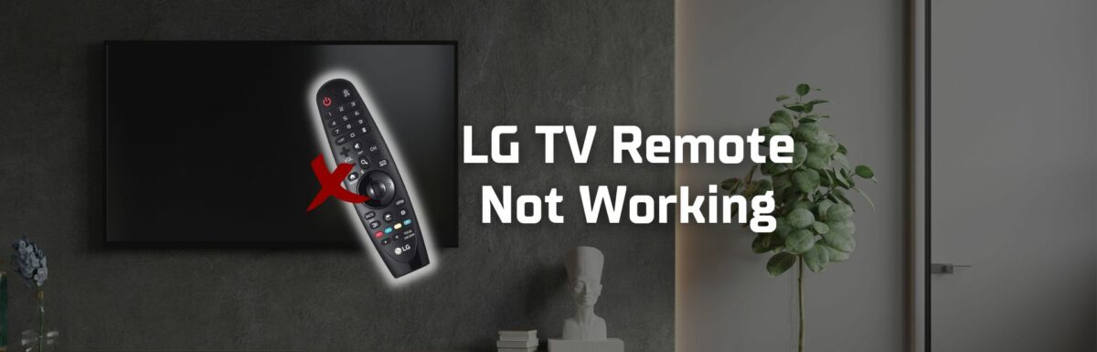 LG TV Remote not working featured image