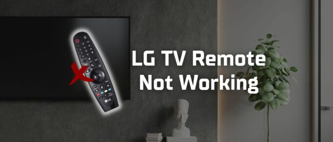 LG TV Remote not working featured image