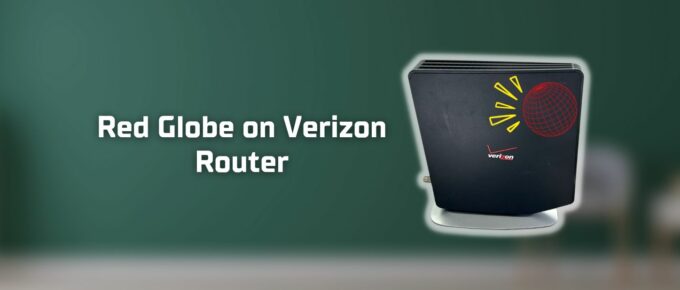 Red globe on verizon router featured image